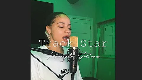 Mooski - Track Star (Kayla Rae Cover)