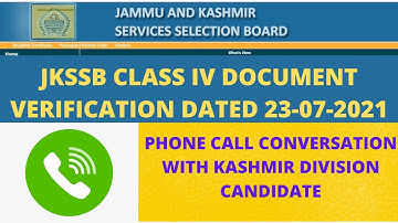 Phone Call Conversation With Kashmir Division Candidate|JKSSB Class IV Document Verification|