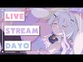 📛LIVE STREAM DAYO!