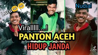 Virallll...!  Di TIK TOK | Panton Aceh | Hidup Janda Versi NUDIAL (PANTON JANDA ACEH)