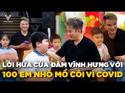 Xúc động lời hứa của Đàm Vĩnh Hưng dành cho 100 em nhỏ mồ côi cha mẹ vì Covid