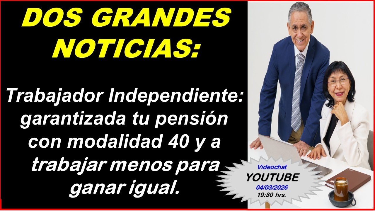 ¿TRABAJADOR INDEPENDIENTE?  Garantizada tu pensión con Mod-40 y a trabajar menos, para ganar igual.