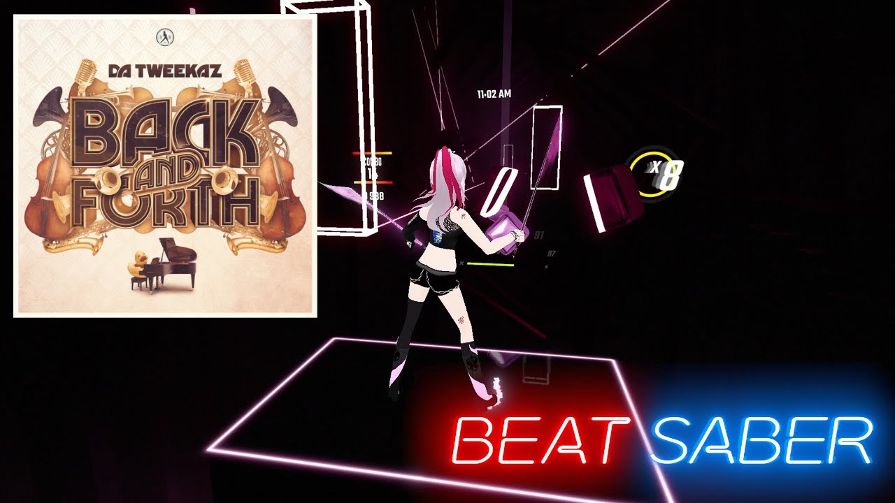 Beat Saber [FullBody] Back and Forth - Da Tweekaz - YouTube