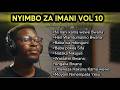 Nyimbo Za Imani Songs Of Faith Vol 10 Full Album Covers Originals 