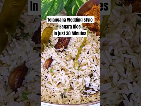 Trending Series Ep-99 🔥 Telangana Wedding Style Bagara Rice in Just 30 Minutes 🍚😍