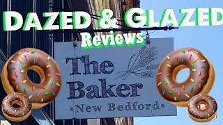 Donut Review| The Baker, New Bedford MA Profile