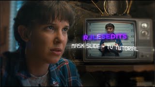 r.ilesedits - Mask Slide + Tv Tutorial 2