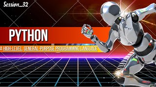 Python (programming language)_Session 32