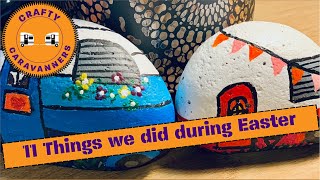 Eleven things we did over Easter weekend during lockdown