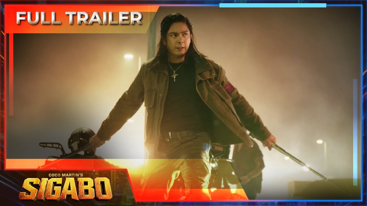 Coco Martin’s Sigabo | Full Trailer