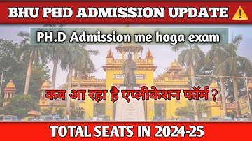 BHU PH.D ADMISSION 2025 || BANARAS HINDU UNIVERSITY PHD ADMISSION 2024-25  #bhu #bhuphd 