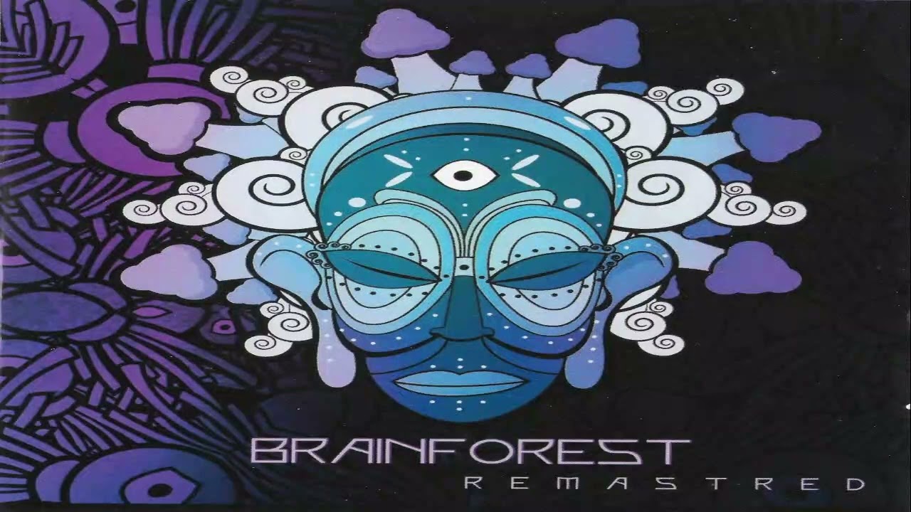 Brainforest – Brainforest (Remastered) | Full Mix