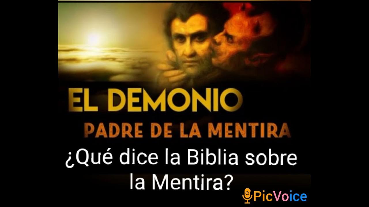 Que dice la Biblia sobre la mentira? El Demonio es el padre de la mentira!  - YouTube