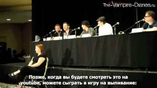 Vampire Diaries Panel - DragonCon 2012 - part 2/3 (русские субтитры)