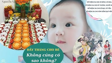 CÚNG MỤ Cho Bé Đầy Đủ A-Z: Sắm Lễ Chi Tiết, Văn Khấn Chuẩn & Giải Đáp Thắc Mắc