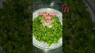 French Beans Sabji in 10min |quick &amp; healthy recipes|#song