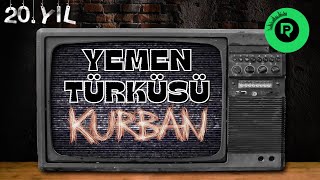 Kurban - Yemen Türküsü Enstrumental Official Video 