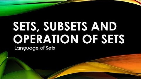 Lesson 2.2 Language of Sets part 3/3