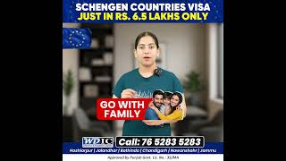 Schengen Countries Visa - Just in Rs.6.5 Lakhs only