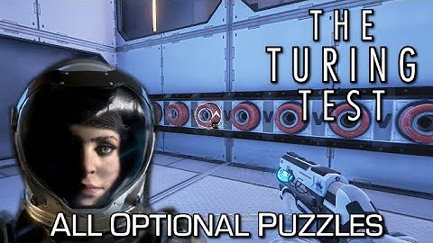 The Turing Test - All Optional Puzzle Solutions - Location & Achievement Guide