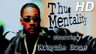 Krayzie Bone – Thug Mentality (Explicit) [HD] #PRAY4KRAY