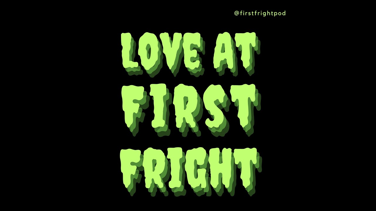 Love At First Fright Trailer