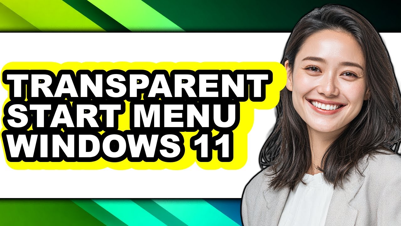 How to Transparent Start Menu Windows 11 (easy Method)