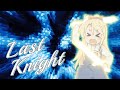 姫坂乃愛&times;Last Knight