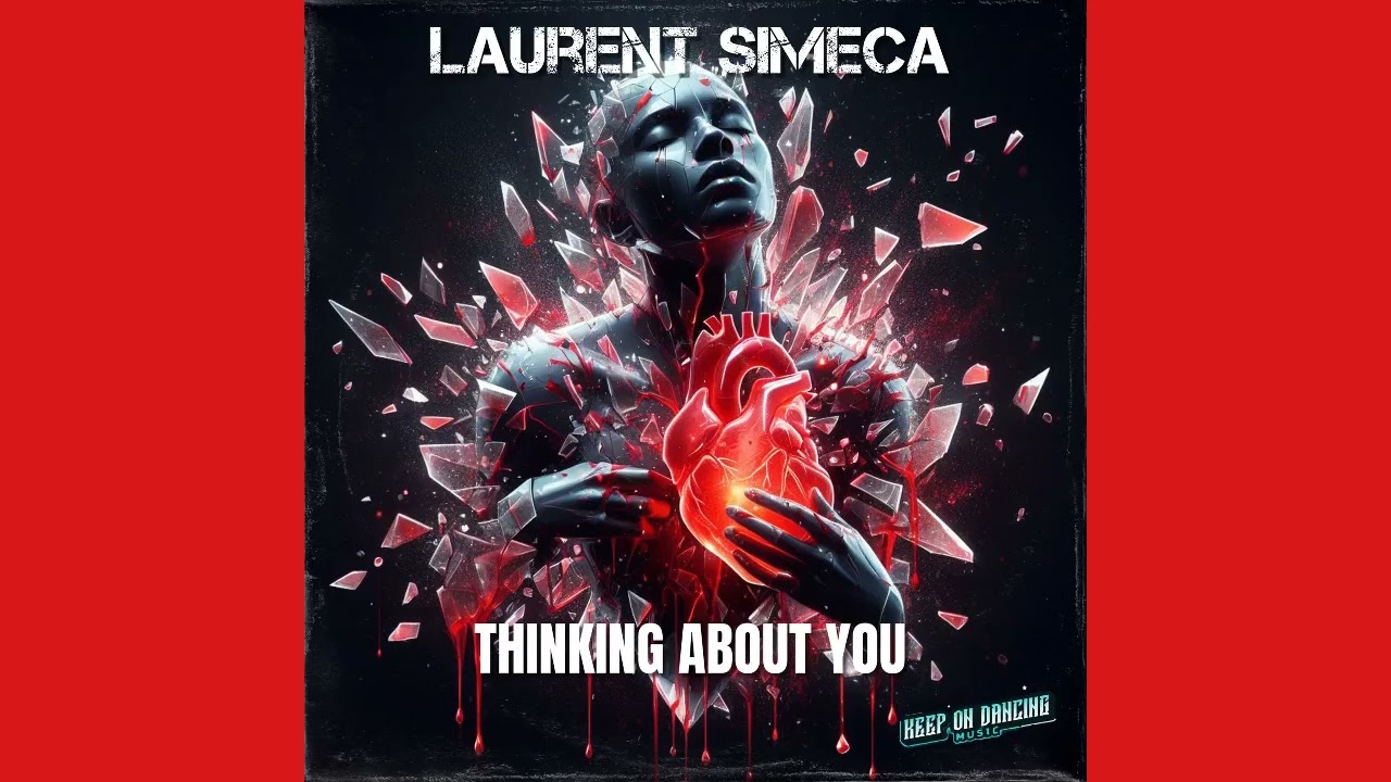 Laurent Simeca - Thinking About You (Original Mix)