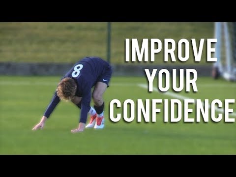 IMPROVE YOUR CONFIDENCE IN FOOTBALL! 