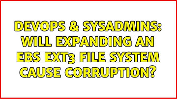 DevOps & SysAdmins: Will expanding an EBS ext3 file system cause corruption?