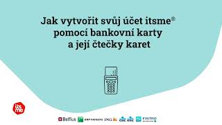 Jak Vytvořit Svůj Účet Itsme Pomocí Bankovní Karty A Její Čtečky Karet Czech