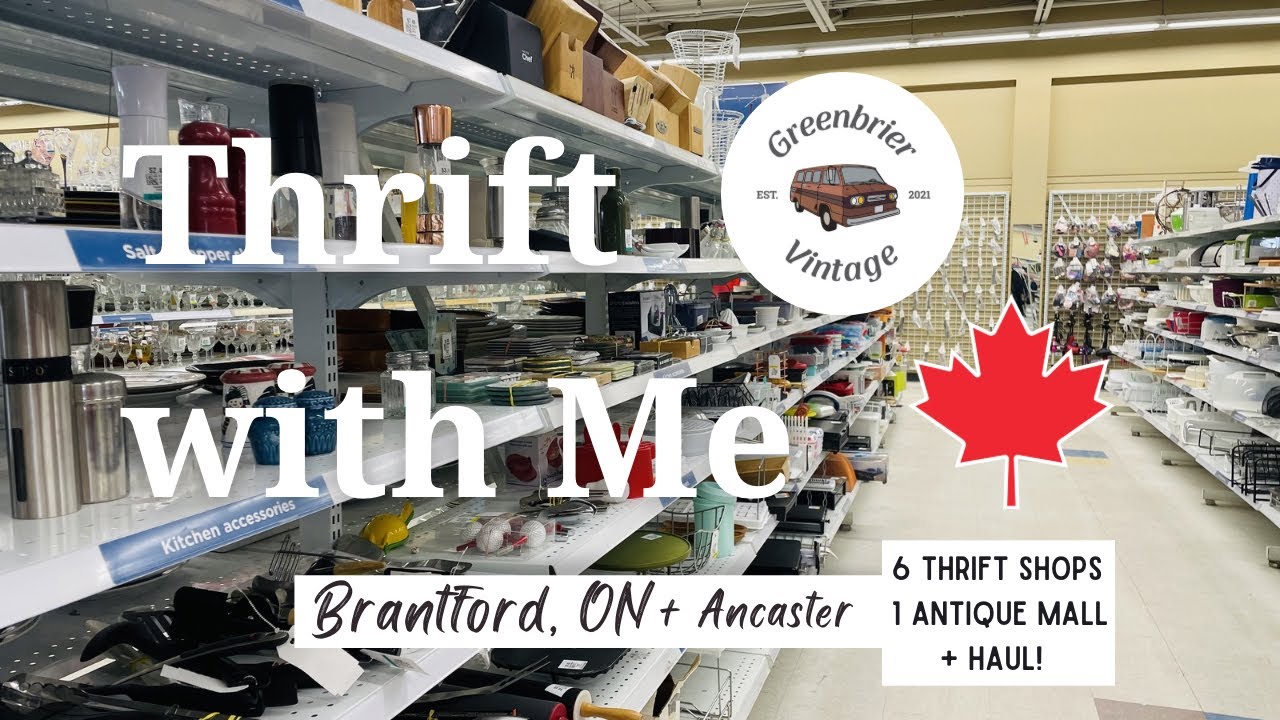 Thrift With Me in Brantford ON | Vintage Home Decor | Thrift Haul | Vintage Seller | Canada 