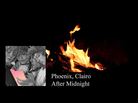 Phoenix - After Midnight (Feat. Clairo) (432 Hz)