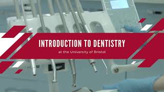 Intro to Bristol Dental School