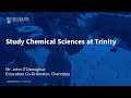 Study Chemical Sciences at Trinity College Dublin