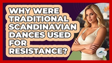 Why Were Traditional Scandinavian Dances Used For Resistance? - Unmapping Scandinavia