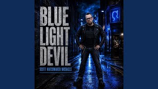 BLUE LIGHT DEVIL
