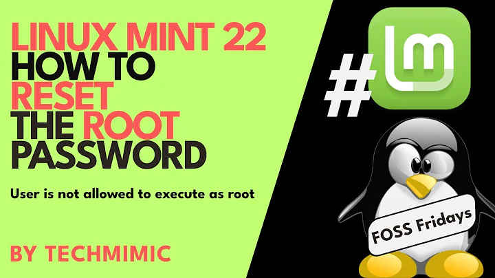 How to RESET the ROOT password in LINUX MINT 22 (when you can't run sudo commands)