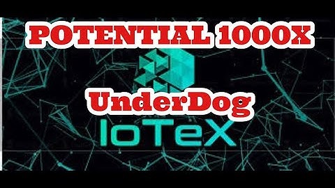 IOTEX BLOCKCHAIN AND INTERNET OF TRUSTED THINGS WEB 3