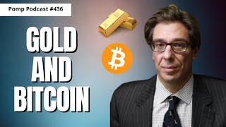 Pomp Podcast #436: Dan Tapiero on Gold and Bitcoin
