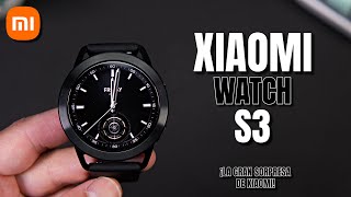 XIAOMI WATCH S3 ⌚ El Reloj CASI PERFECTO por 125€ | REVIEW