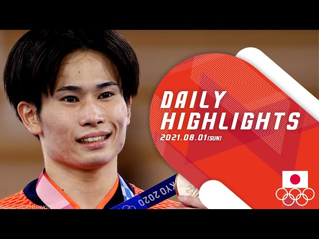 8/1（日）東京2020オリンピック DAILY HIGHLIGHTS - YouTube