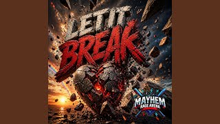 Let It Break (Remastered)
