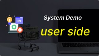 System Development Explained: User Side | Part 1