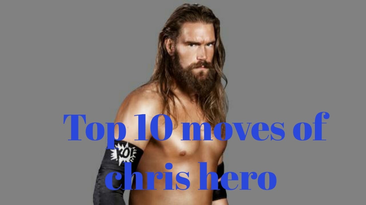Top 10 moves of chris hero/Kassius Ohno