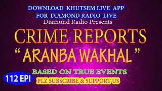 Diamond Radio Crime Reports 112 Eisode