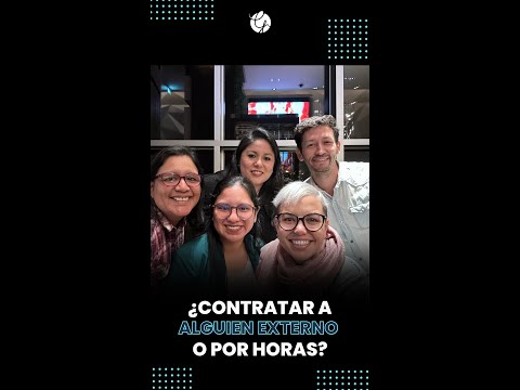 ¿Contratar a alguien externo o por horas