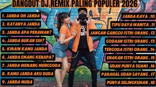 Download Lagu DANGDUT DJ REMIX PALING POPULER 2026 FULL BASS VIRAL🔥 JANDA OH JANDA  | DJ IS DET  MP3