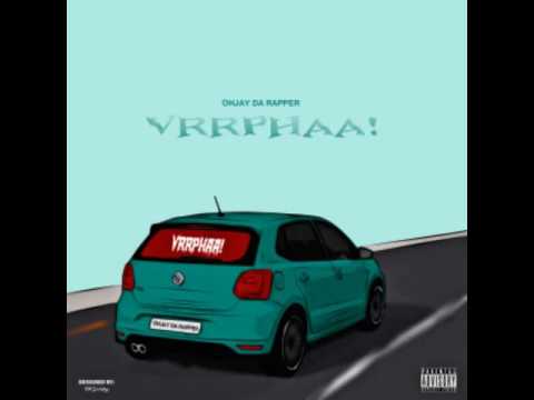 Ohjay - Vrr Pha  (Official Audio Video)